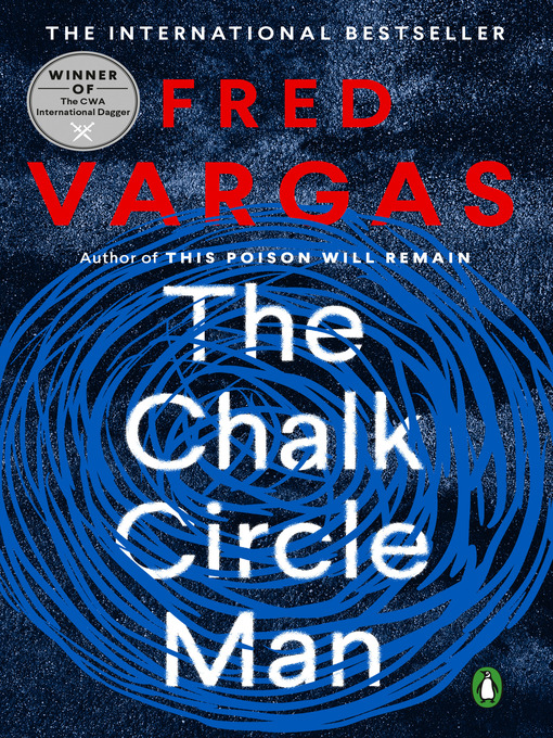 Title details for The Chalk Circle Man by Fred Vargas - Wait list